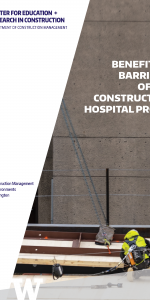 Benefits and Barriers of Off-Site Construction in Hospital Projects